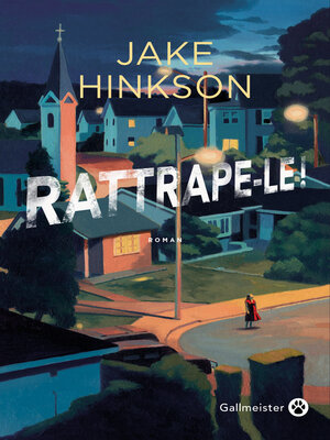 cover image of Rattrape-le !